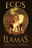 Book cover of Ecos y llamas