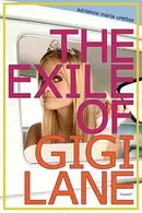 Book cover of The exile of Gigi Lane