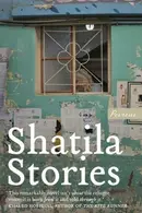Book cover of Shatila stories