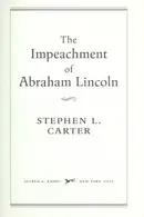 Book cover of The impeachment of Abraham Lincoln
