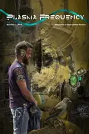 Book cover of Plasma Frequency Magazine: Quarter 1 2016