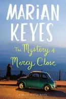 Book cover of The Mystery Of Mercy Close A Walsh Sister Novel