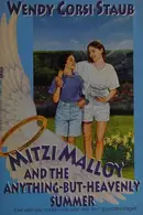 Book cover of Mitzi Malloy and the Anything-But-Heavenly Summer