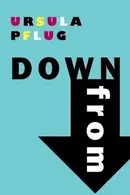 Book cover of Down From