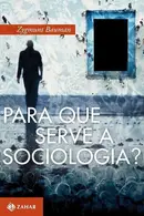 Book cover of Para que serve a sociologia?