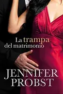 Book cover of La trampa del matrimonio