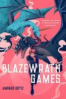 Book cover of Blazewrath Games