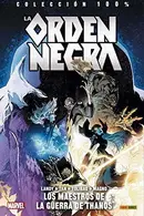 Book cover of Colección 100% La Orden Negra. Los Maestros De La Guerra De Thanos