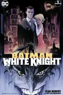 Book cover of Batman: White Knight #1