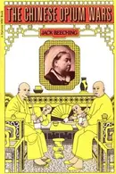 Book cover of The Chinese Opium Wars