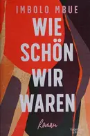 Book cover of Wie schön wir waren