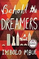 Book cover of Behold the Dreamers (Oprah's Book Club): A Novel