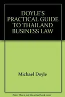 Book cover of Doyle's Practical Guide to Thailand Business Law