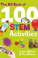 Book cover of Big Book of 100 STEM Activities