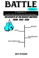 Book cover of Battle Volume 2 - a Timeline of Combat Sports & Sports Entertainment