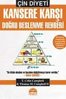 Book cover of Cin Diyeti - Kansere Karsi Dogru Beslenme Rehberi