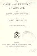Book cover of The care and feeding of adults, with, Doubts about children