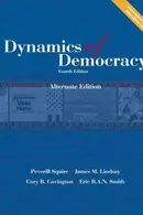 Book cover of Dynamics of Democracy Alternate Edition, 4e
