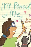 Book cover of My Pencil and Me