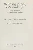 Book cover of The Writing of History in the Middle Ages