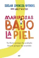 Book cover of Mariposas bajo la piel
