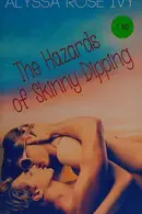 Book cover of The hazards of skinny dipping