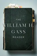 Book cover of The William H. Gass Reader
