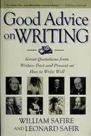 Book cover of Good Advice on Writing