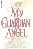 Book cover of My Guardian Angel