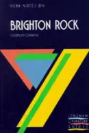 Book cover of York Notes on Graham Greene's "Brighton Rock"
