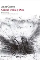 Book cover of Cristal, ironía y Dios