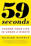 Book cover of 59 Seconds Change Your Life In Under A Minute