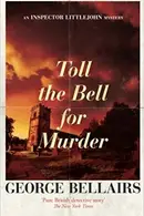 Book cover of Toll the bell for murder