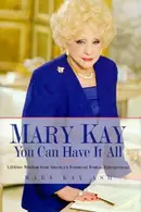 Book cover of Mary Kay: You Can Have It All
