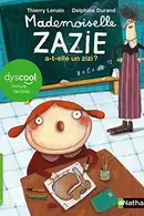 Book cover of Dyscool - Mademoiselle Zazie a-t-elle un zizi ?