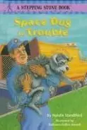Book cover of Space Dog in trouble