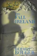 Book cover of The fall of Ireland