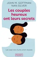 Book cover of Les couples heureux ont leurs secrets