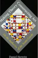 Book cover of Making Theory/Constructing Art