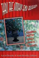 Book cover of Thru the smoky end boards