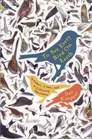 Book cover of To see every bird on earth