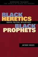 Book cover of Black heretics, black prophets