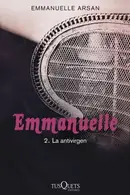 Book cover of Emmanuelle 2. La antivirgen