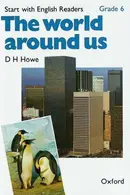 Book cover of Thew orld around us