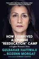 Book cover of How I Survived a Chinese Reeducation Camp