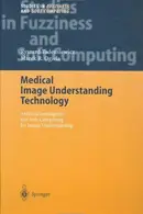 Book cover of Medical image understanding technology