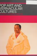 Book cover of Pop art and vernacular cultures
