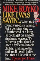 Book cover of Like I Was Saying