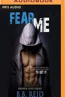 Book cover of Fear Me