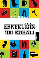 Book cover of Erkekligin 100 Kurali